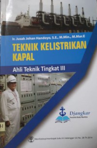 Teknik Kelistrikan Kapal : ATT IV & SMK Pelayaran