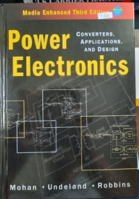 Power Electronics : Converters, Applications, and Desgin