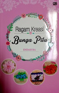 Ragam Kreasi Bunga Pita