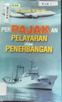 Perpajakan Pelayaran dan Penerbangan