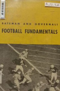 Football Fundamentals : Basic Strategy and Teaching Methods