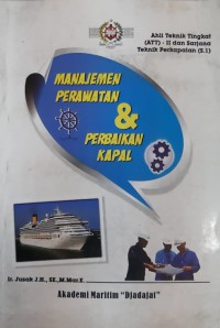 Manajemen Perawatan Dan Perbaikan Kapal