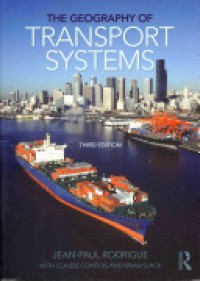 Image of The Geography Of Transport Systems 3rd Ed.