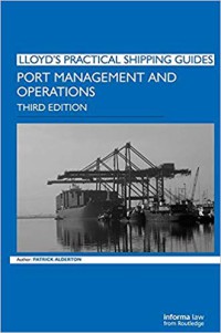 Image of Port Management and Operations : Lloyd's Practical Shipping Guides 3rd Ed
