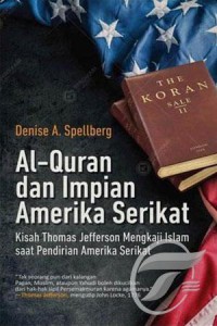 Al - Quran dan Impian Amerika Serikat