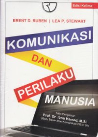 Komunikasi Dan Perilaku Manusia