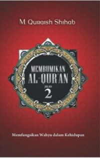 Image of Membumikan Al-Qur'an Jil. 2