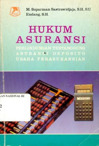 Hukum Asuransi : Perlindungan Tertanggung Asuransi Deposito Usaha Perasuransian