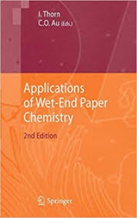 Applications of Wet-End Paper Chemistry