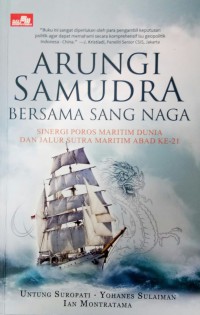 Image of Arungi Samudra Bersama Sang Naga