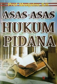 Asas - Asas Hukum Pidana