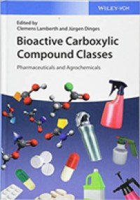 Bioactive Carboxylic Compound Classes: Pharmaceuticals And Agrochemicals