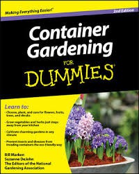 Container Gardening For Dummies, 2nd Edition