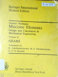 Machine Elements : Design And Calculation In Mechanical Engineering