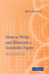 How to write & illustrate a scientific paper