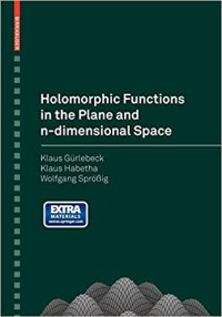 Holomorphic functions in the plane and n-dimensional space