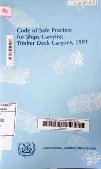 Code Of Safe Practice For Ships Carrying Timber Deck Cargoes