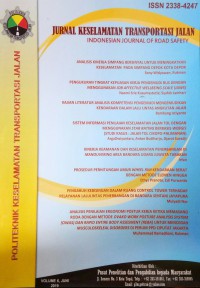 Jurnal Keselamatan Transportasi Jalan : Indonesian Journal Of Road Safety Vol. 6