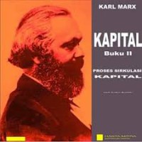 Kapital Buku II : Proses Sirkulasi Kapital