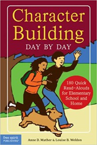 Image of Character building day by day : 180 quick read-alouds for elementary school and home
