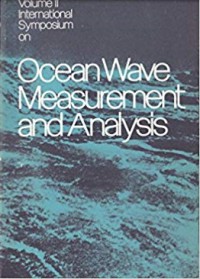 Ocean Wave Measurement And Analysis Vol II