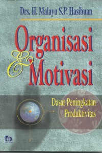 Organisasi dan Motivasi