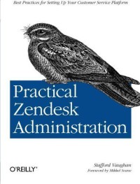 Pratical Zendesk Administration