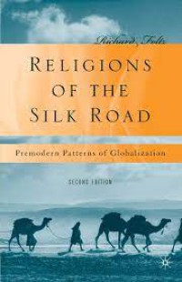 Image of Religions of the Silk Road: Premodern Patterns of Globalization