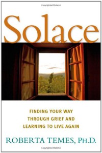 Image of Solace : finding your way through grief and learning to live again