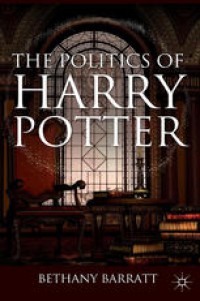 Image of The Politics of Harry Potter
