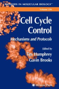 Cell Cycle Control : Mechanisms and Protocols