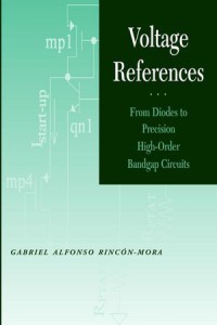 Voltage References From Diodes to Precision High-Order Bandgap Circuits