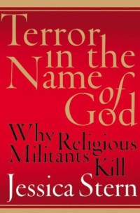 Image of Terror in the Name of God : Why Religious Militants Kill