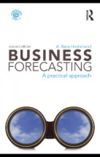 Business Forecasting: A Practical Approach