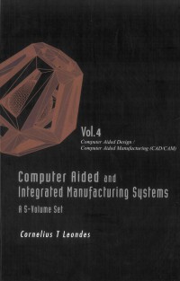 Computer Aided And Integrated Manufacturing Systems Vol.4