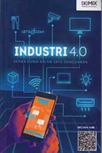 Industri 4.0: ketika dunia dalam satu genggaman