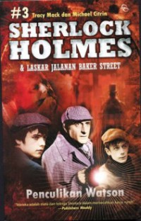 Sherlock Holmes dan laskar jalanan baker street: Penculikan Watson #3