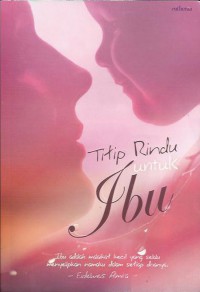 Titip rindu untuk ibu