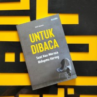 Untuk Dibaca Saat Kau Merasa Hidupmu Kering