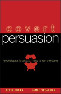 Image of Praise for Covert Persuasion