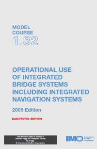 Operational Use of Integrated Bridge Systems Including Integrated Navigation System