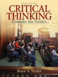 Critical Thinking : Consider The Verdict