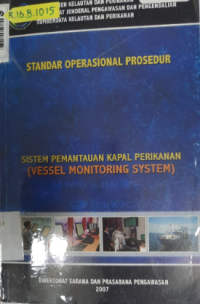 Standar Operasional Prosedur Vessel Monitoring System