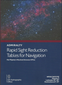 Admiralty : Rapid Sight Reduction Table for Navigation NP303 (ap3270) Vol.3 Latitudes 39-89 Declinations 0-29
