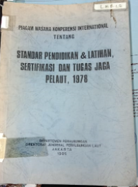 Strandar Pendidikan & Latihan, Sertifikasi dan Tugas Jaga Pelaut, 1978