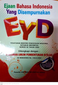 Ejaan Bahasa Indonesia Yang Disempurnakan (EYD)