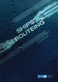 IMO Ships Routeing 2010 Edition