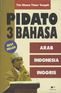 Pidato 3 bahasa: Arab - Indonesia - Inggris