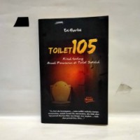 Toilet 105 : Kisah tentang Arwah Penasaran di Toilet Sekolah