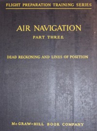 Image of Air Navigation : Dead Reckoning and Lines of Positions Part Three